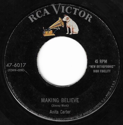 Carter, Anita / Making Believe / RCA Victor 47-6017