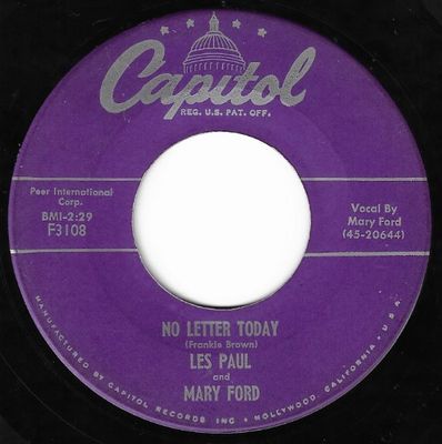 Paul, Les (+ Mary Ford) / No Letter Today / Capitol F3108