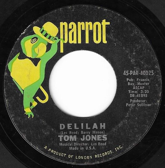 Jones, Tom / Delilah / Parrot 45-PAR-40025