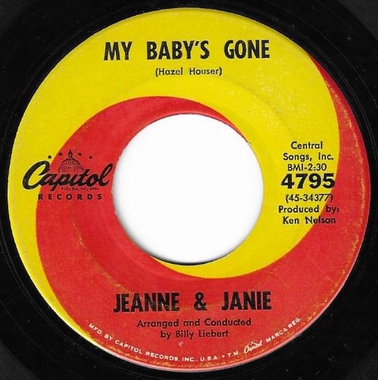 Jeanne + Janie / My Baby&#39;s Gone / Capitol 4795