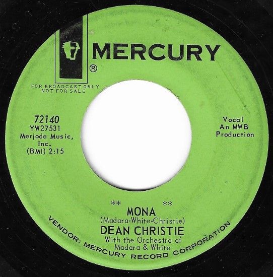 Christie, Dean / Mona / Mercury 72140 / Promo