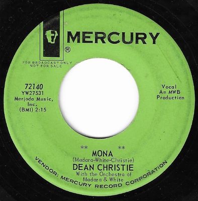 Christie, Dean / Mona / Mercury 72140 / Promo