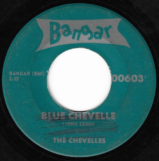 Chevelles, The / Blue Chevelle / Bangar 00603