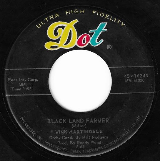 Martindale, Wink / Black Land Farmer / Dot 45-16243