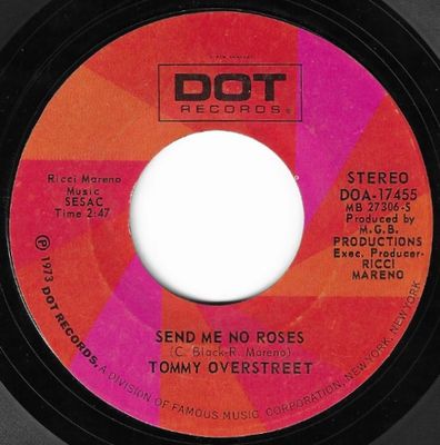 Overstreet, Tommy / Send Me No Roses / Dot DOA-17455