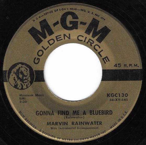 Rainwater, Marvin / Gonna Find Me a Bluebird / MGM Golden Circle KGC-130