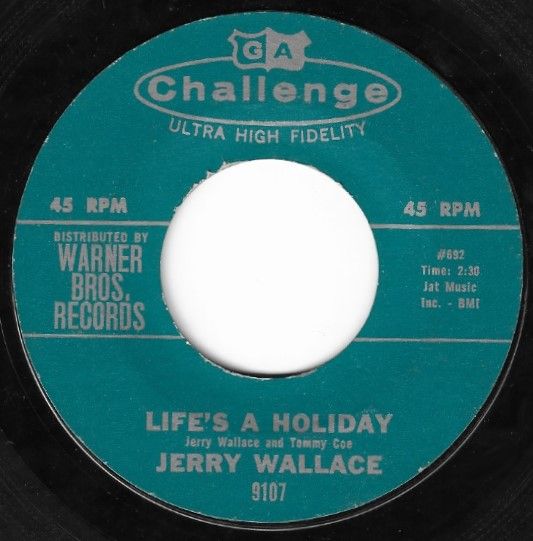 Wallace, Jerry / Life&#39;s a Holiday / Challenge 9107