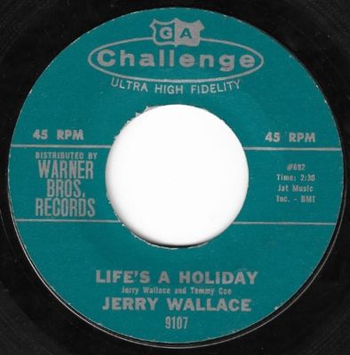 Wallace, Jerry / Life&#39;s a Holiday / Challenge 9107