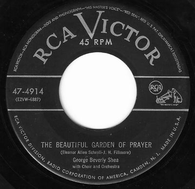 Shea, George Beverly / The Beautiful Garden of Prayer / RCA Victor 47-4914