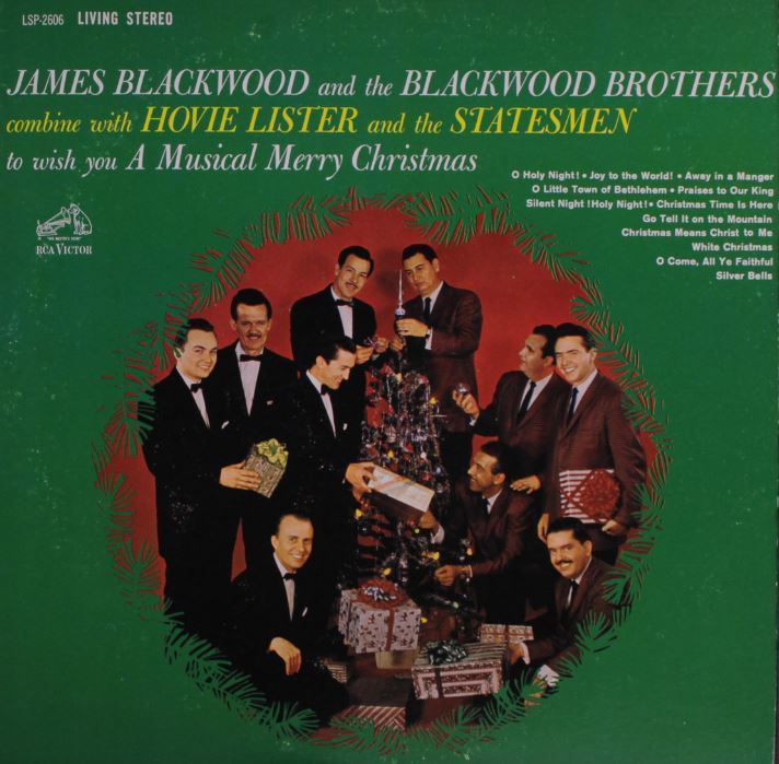 Blackwood Brothers, The (and The Statesmen) / A Musical Merry Christmas (1962) / RCA Victor LSP-2606