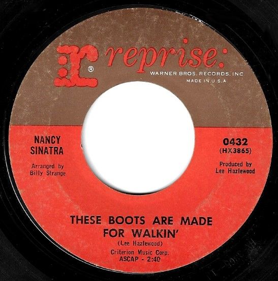 Sinatra, Nancy / These Boots Are Made for Walkin&#39; / Reprise 0432