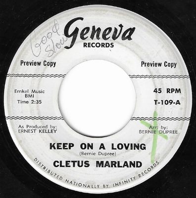 Marland, Cletus / Keep On a Loving / Geneva T-109 / Promo