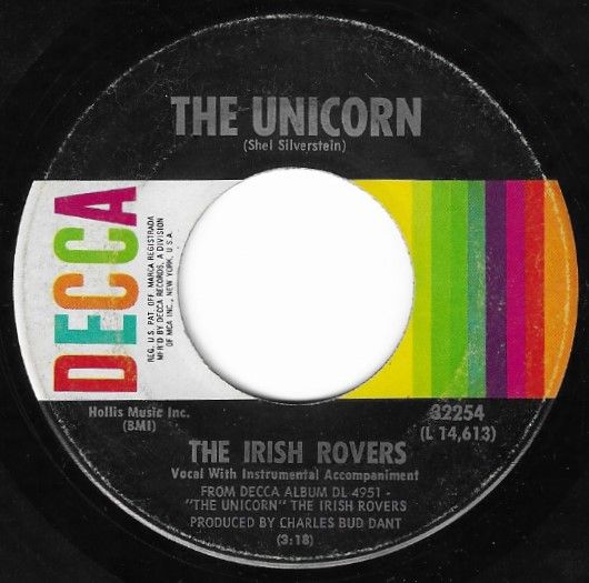 Irish Rovers, The / The Unicorn / Decca 32254