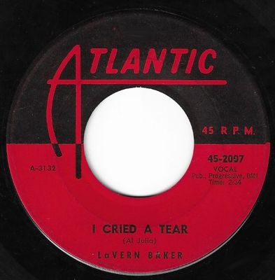 Baker, LaVern / I Cried a Tear / Atlantic 45-2997