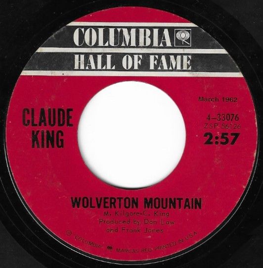 King, Claude / Wolverton Mountain / Columbia Hall of Fame 4-33076