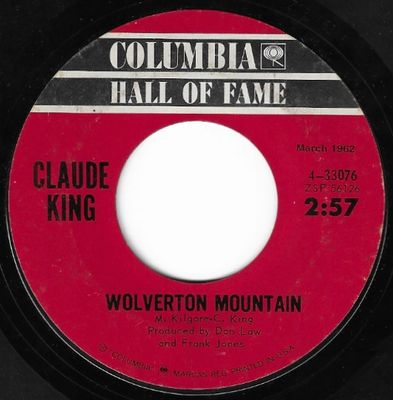 King, Claude / Wolverton Mountain / Columbia Hall of Fame 4-33076