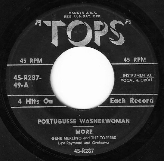 Merlino, Gene (+ The Toppers) / Portuguese Washerwoman + 3 / Tops 45-R287-49