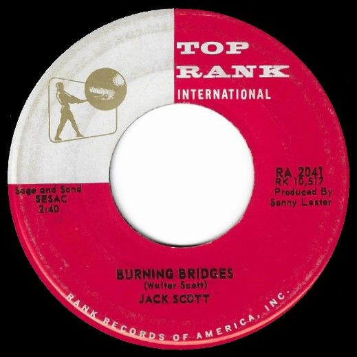 Scott, Jack / Burning Bridges / Top Rank International RA-2041