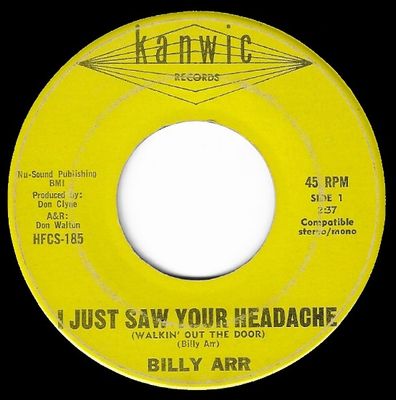 Arr, Billy / I Just Saw Your Headache / Kanwic HFCS-185