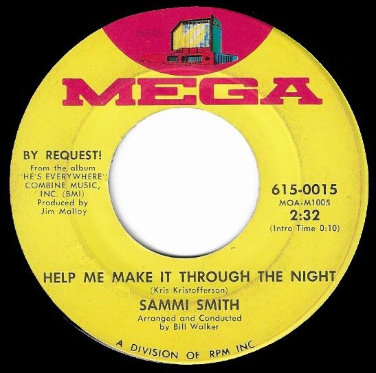 Smith, Sammi / Help Me Make It Through the Night / Mega 615-0015 / By Request!