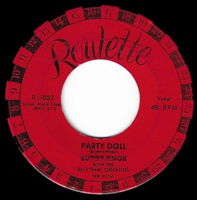 Knox, Buddy / Party Doll / Roulette R-4002