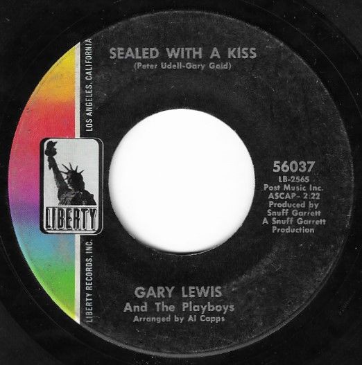 Lewis, Gary (And The Playboys) / Sealed With a Kiss / Liberty 56037