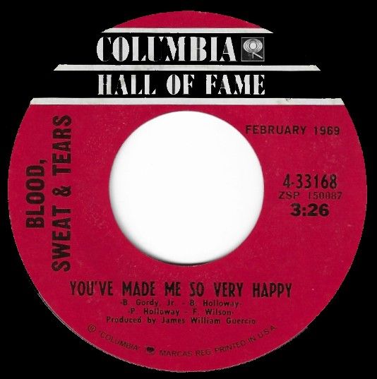 Blood, Sweat + Tears / You&#39;ve Made Me So Very Happy / Columbia Hall of Fame 4-33168