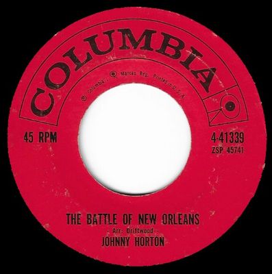 Horton, Johnny / The Battle of New Orleans / Columbia 4-41339