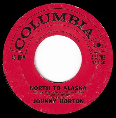 Horton, Johnny / North to Alaska / Columbia 4-41782