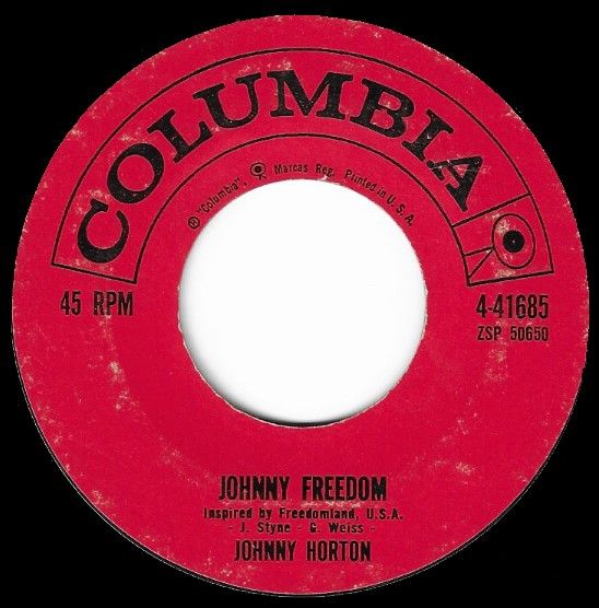 Horton, Johnny / Johnny Freedom / Columbia 4-41685