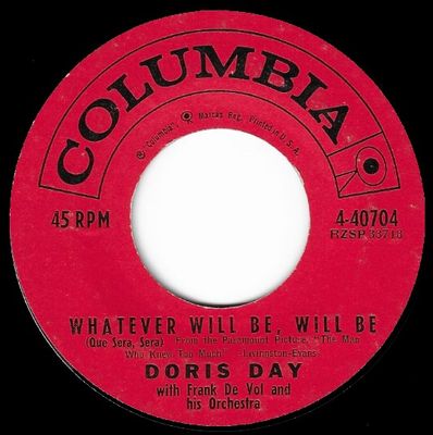 Day, Doris / Whatever Will Be, Will Be (Que Sera, Sera) / Columbia 4-40704