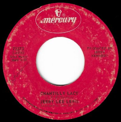 Lewis, Jerry Lee / Chantilly Lace / Mercury 73273