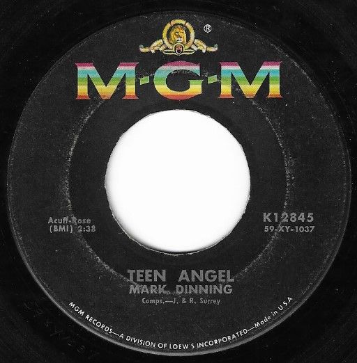 Dinning, Mark / Teen Angel / MGM K-12845
