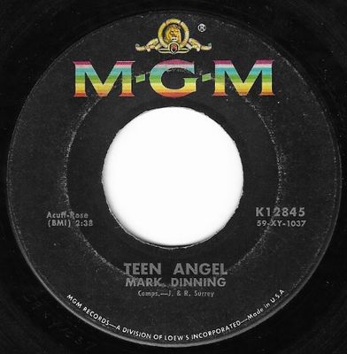 Dinning, Mark / Teen Angel / MGM K-12845