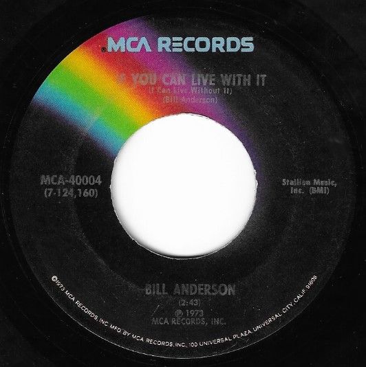 Anderson, Bill / If You Can Live With It / MCA 40004