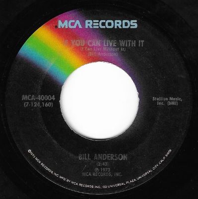 Anderson, Bill / If You Can Live With It / MCA 40004
