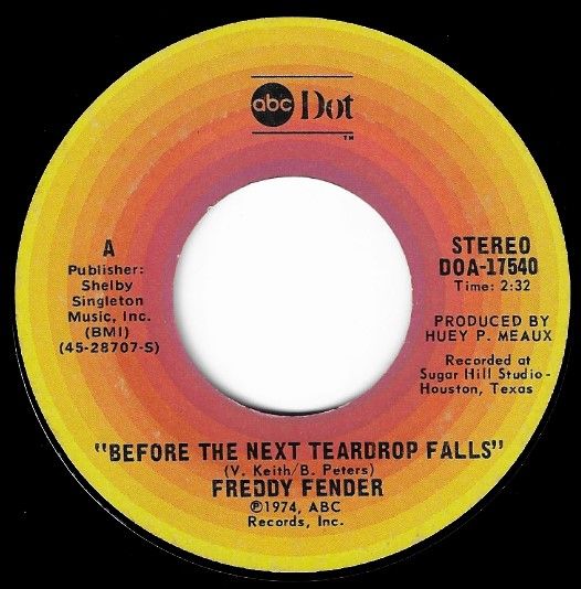Fender, Freddy / Before the Next Teardrop Falls / ABC-Dot DOA-17540