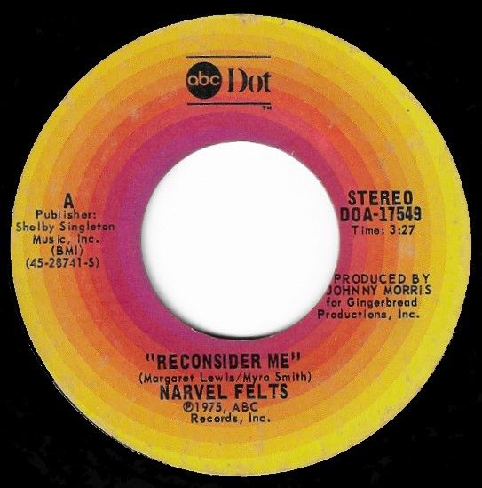 Felts, Narvel / Reconsider Me / ABC-Dot DOA-17549