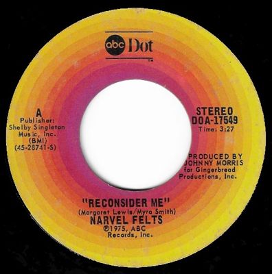 Felts, Narvel / Reconsider Me / ABC-Dot DOA-17549