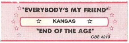 Kansas / Everybody's My Friend (1983) / CBS 4213 (Jukebox Title Strip)