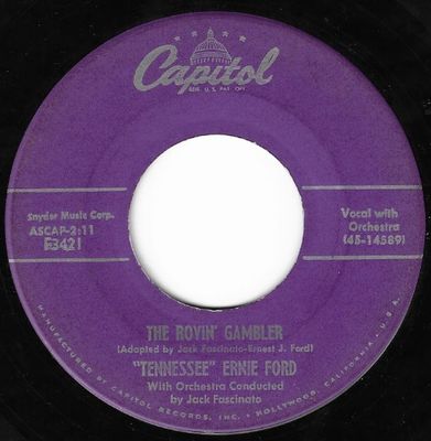 Ford, Tennessee Ernie / The Rovin' Gambler / Capitol F3421