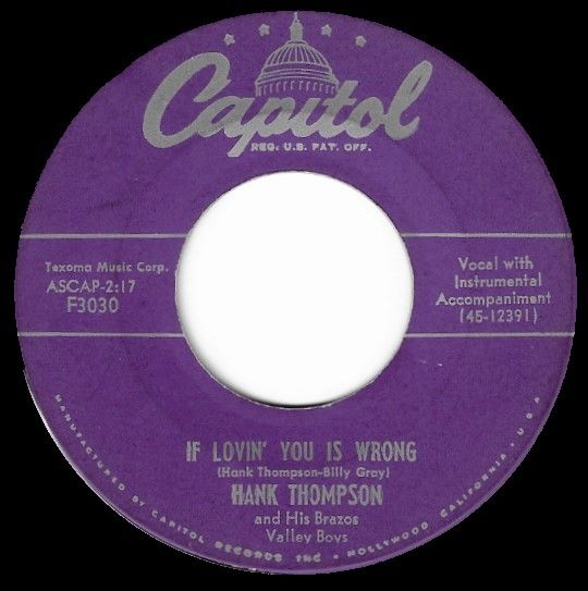Thompson, Hank / If Lovin&#39; You is Wrong / Capitol F3030