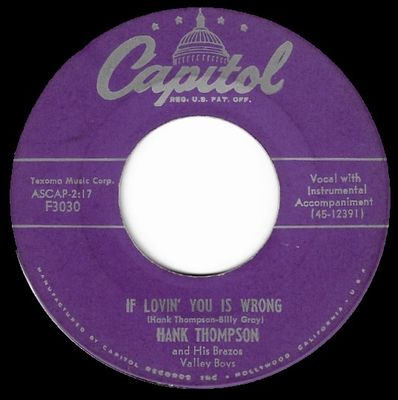 Thompson, Hank / If Lovin&#39; You is Wrong / Capitol F3030