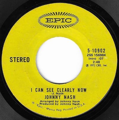Nash, Johnny / I Can See Clearly Now / Epic 5-10902