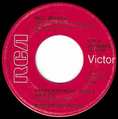 Sedaka, Neil / Happy Birthday, Sweet Sixteen / RCA Victor Gold Standard 447-0597