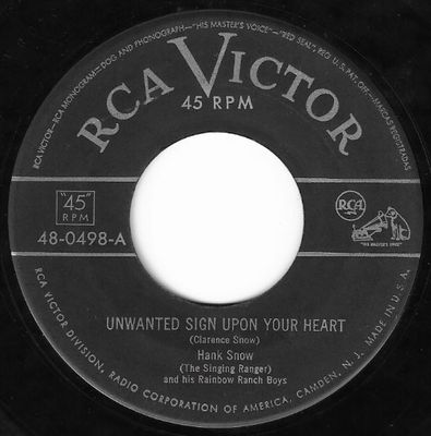 Snow, Hank / Unwanted Sign Upon Your Heart / RCA Victor 48-0498