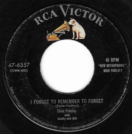 Presley, Elvis / I Forgot to Remember to Forget / RCA Victor 47-6357