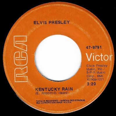 Presley, Elvis / Kentucky Rain / RCA Victor 47-9791