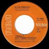 Presley, Elvis / I Really Don&#39;t Want to Know / RCA Victor 47-9960