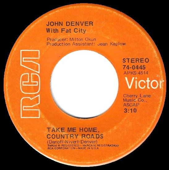 Denver, John / Take Me Home, Country Roads / RCA Victor 74-0445 / with Fat City